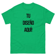 Cargar imagen en el visor de la galería, Camiseta &quot;¡Haz tu propia camiseta!&quot;