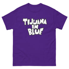 Cargar imagen en el visor de la galería, Camiseta &quot;Tijuana in blue - con dibujo a la espalda&quot;