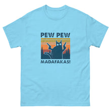 Cargar imagen en el visor de la galería, Camiseta &quot;Pew Pew, Madafakas!&quot;