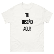 Cargar imagen en el visor de la galería, Camiseta &quot;¡Haz tu propia camiseta!&quot;