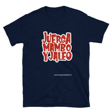 Cargar imagen en el visor de la galería, Camiseta &quot;Juerga, Mambo y Jaleo&quot; - BN