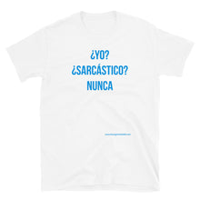 Cargar imagen en el visor de la galería, Camiseta &quot;¿Sarcástico?&quot;