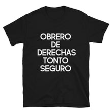 Cargar imagen en el visor de la galería, Camiseta &quot;Obrero de derechas&quot;