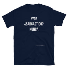 Cargar imagen en el visor de la galería, Camiseta &quot;¿Sarcástico?&quot;