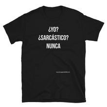 Cargar imagen en el visor de la galería, Camiseta &quot;¿Sarcástico?&quot;