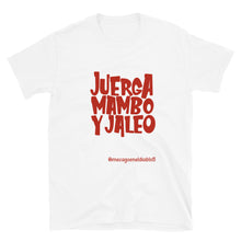 Cargar imagen en el visor de la galería, Camiseta &quot;Juerga, Mambo y Jaleo&quot; - BN