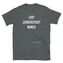 Cargar imagen en el visor de la galería, Camiseta &quot;¿Sarcástico?&quot;