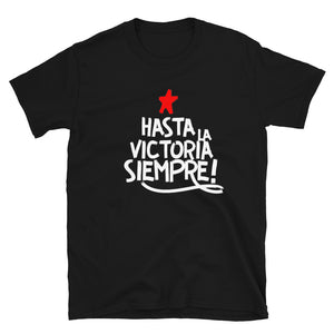 Camiseta "Hasta la VICTORIA"