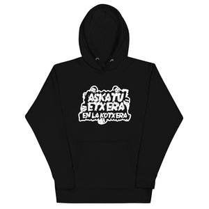 Sudadera con capucha "Askatu Etxera en la Kotxera 2"